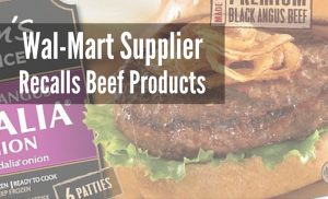 Wal-Mart Supplier Recalls Beef that May Contain Wood